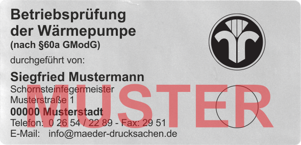 Haftetiketten "Betriebsprüfung Wärmepumpe", Schwarzdruck, PET Folie silber Haftetiketten "Betriebsprüfung Wärmepumpe", Schwarzdruck, PET Folie silber